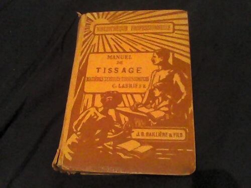 Manuel De Tissage Matières Textiles- Tissus Simples