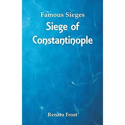 Famous Sieges