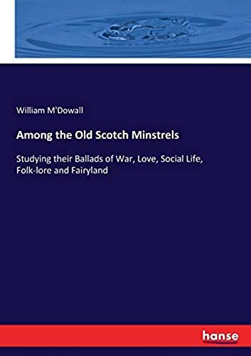 Among The Old Scotch Minstrels