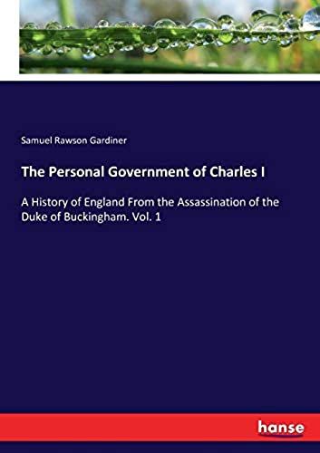 The Personal Government Of Charles I