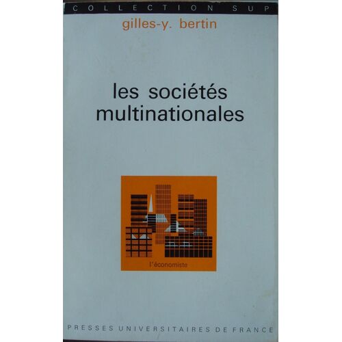 Les Sociétés Multinationales (Collection Sup)