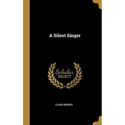 A Silent Singer