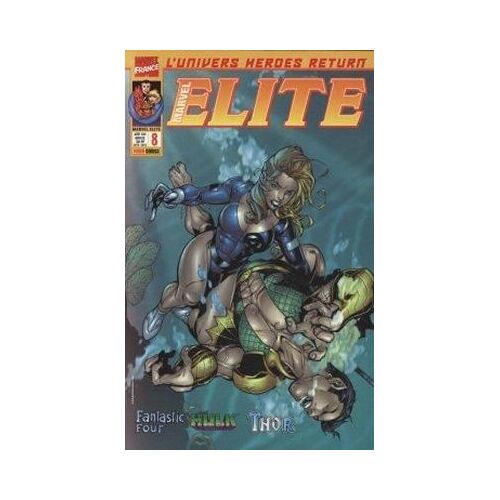 Marvel Elite N° 8 : " Abysses " ( Fantastic Four + Hulk + Thor )