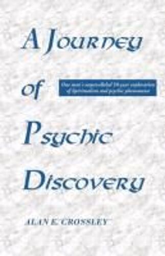 A Journey Of Psychic Discovery