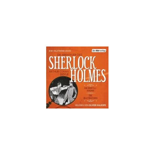 Die Abenteuer Des Sherlock Holmes: Die Beryll-Krone & Die Blutbuchen