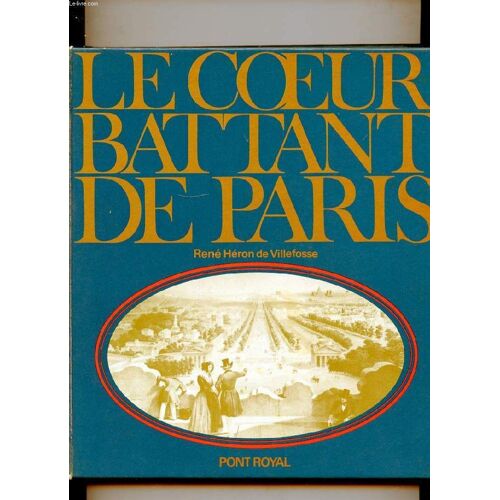 Le Coeur Battant De Paris