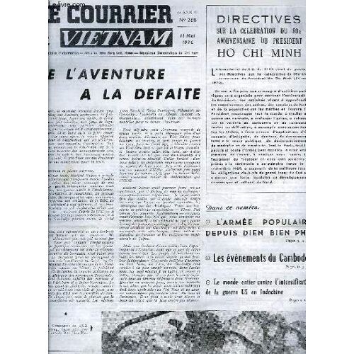 Le Courrier Du Vietnam N°268 - 7e Année : De L'aventure À La Défaite - L'armée Populaire Depuis Dien Bien Phu - Le Monde Entier Contre L'intensification De La Guerre Us En Indochine ...
