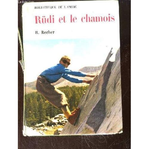 Rüdi Et Le Chamois.