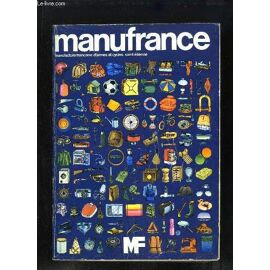 Catalogue Manufrance 1973 - Le Catalogue Des Loisirs, Du Bricolage Pour La Famille Et La Maison.