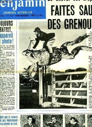 Journal  Benjamin  N°143 : Le Cheval Est Trop Cher ? Faites Sauter Des Grenouilles - Alaska Terre De Feu, Grace À Saskatchewan Le Chat, Les Portes S'ouvrent Pour Nous ...