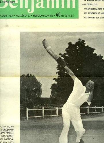 Journal Benjamin N°37 : Le Dernier Né Des Paquebots La Bourdonnais - Ce Qu'il Faut Savoir Du Scooter Vespa - La Pelote Basque ...