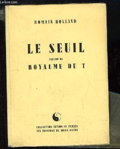 Le Seuil Précédé Du Royaume Du T.