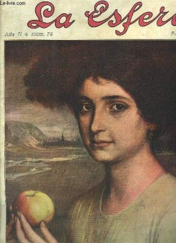 La Esfera N°78 - 2ème Année : Eva Cuadro De Julio Romero De Torres - El General Luis Cadorna - San Pedro, Apostol - El Novelista Mas Grande - El P. Luis Coloma - La Situacion De Egipto - Los ...