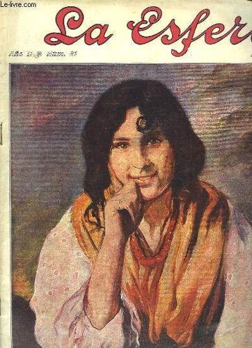 La Esfera N°81 - 2ème Année : Gitana Por Diego Lopez - Mr David Lloyd George - Pesadilla Sin Fin - La Famille Real - La Exposicion Anglada - Bufones Y Locos De Reyes - San Vicente De La ...