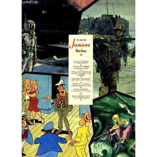Album Juniors, Modes & Travaux. Le Petit Prince Et Son Miroir, De Acevedo. Jonas Et Casimir Et Les Pirates Du Sud, De S. Et G. De Reynes. 1990 Ou Les Moins De 15 Ans À L'assaut Du Cosmos, De ...