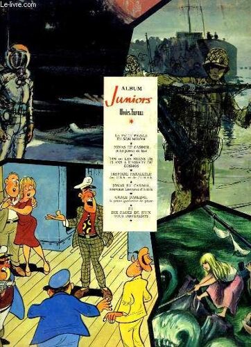 Album Juniors, Modes & Travaux. Le Petit Prince Et Son Miroir, De Acevedo. Jonas Et Casimir Et Les Pirates Du Sud, De S. Et G. De Reynes. 1990 Ou Les Moins De 15 Ans À L'assaut Du Cosmos, De ...