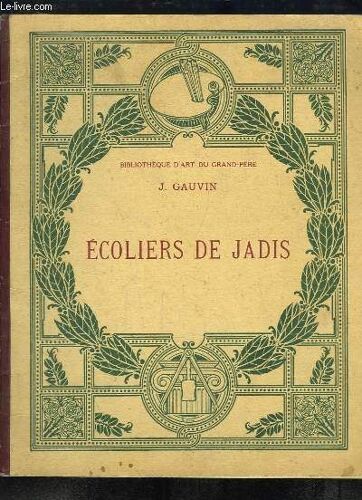 Ecoliers De Jadis. La Bibliothèque D'art Du Grand-Père