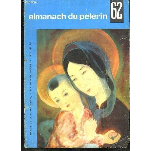 Almanach Du Pèlerin, 1962