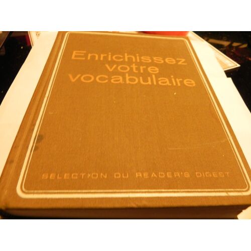 Enrichissez Votre Vocabulaire