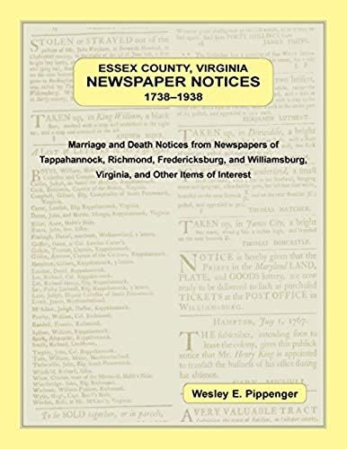 Essex County, Virginia Newspaper Notices, 1738-1938