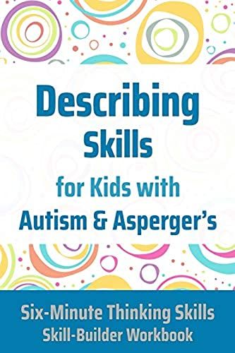 Describing Skills For Kids With Autism & Asperger's