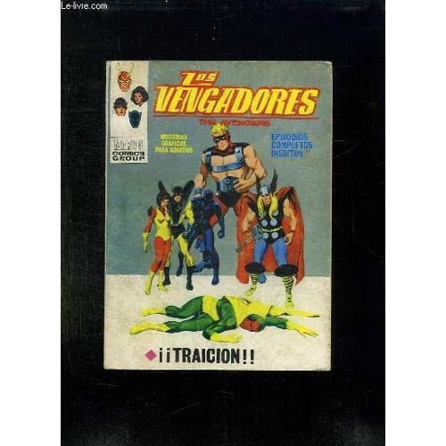 Los Vengadores. The Avengers N° 30 Traicion. Texte En Espagnol.