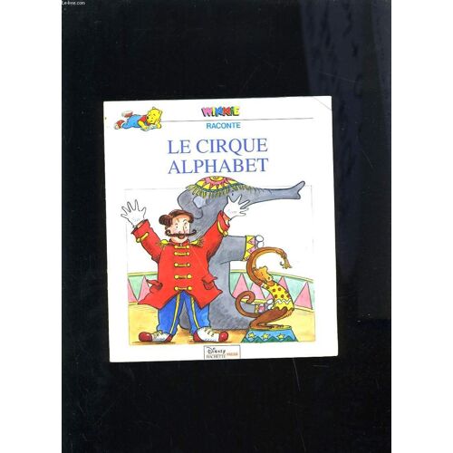 Winnie Raconte Le Cirque Alphabet