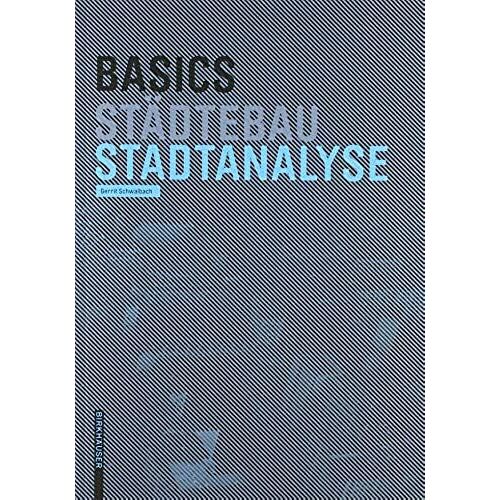 Basics Stadtanalyse