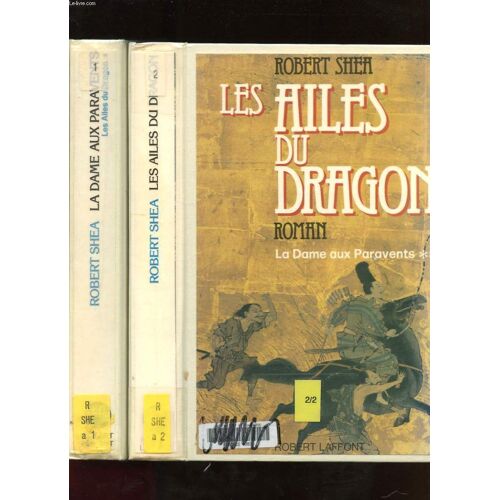 Les Ailes Du Dragon. La Dame Aux Paravents. Tome 1 Et 2