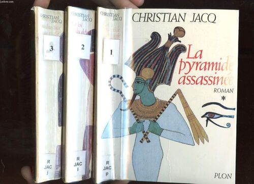 Le Juge D'egypte. 3 Tomes. La Pyramide Assassinee. La Loi Du Desert. La Justice Du Vizir