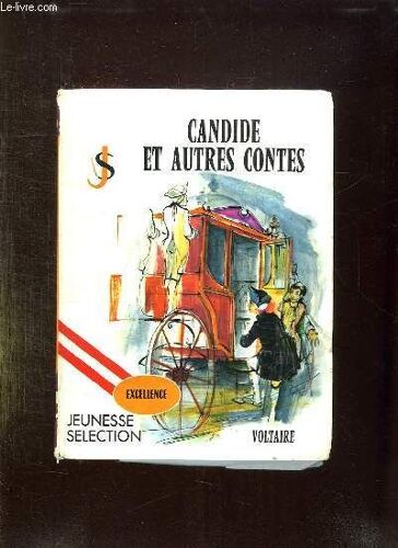 Candide Et Autres Contes. Adaptation Pour La Jeunesse.