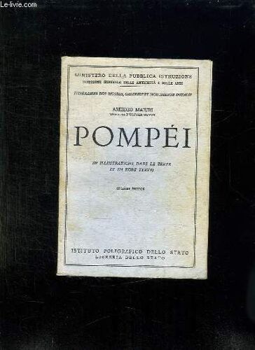 Pompei. Les Nouvelles Fouilles, La Villa Des Mysteres, L Antiquarium.