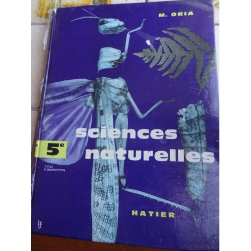 Sciences Naturelles 5 Eme Cycle D'observation Botanique Zoologie