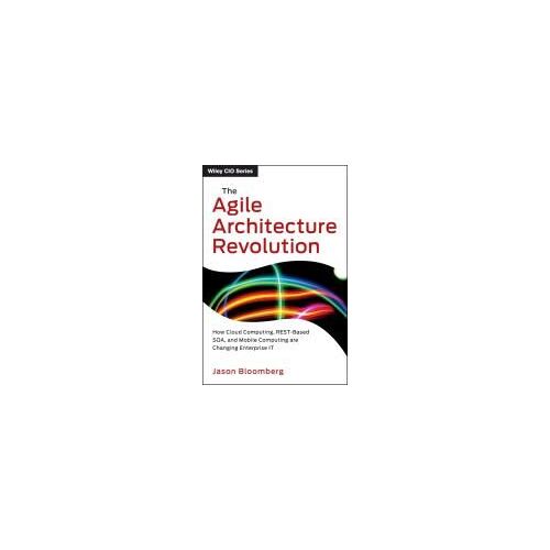 The Agile Architecture Revolution