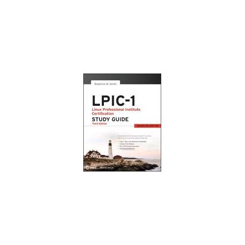 Lpic-1: Linux Professional Institute Certification Study Gui