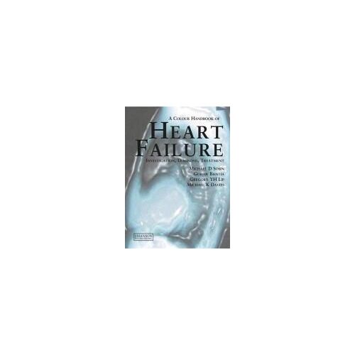 Heart Failure: A Colour Handbook