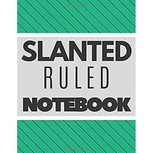 Slanted Ruled Notebook: Caligraphy Kits For Beginners, Left Handed Writing, Journal Left Handed, Handwriting Left Handed, Handwriting For Lefties, Leftie, Left Handed Composition Notebooks (110 Pages,