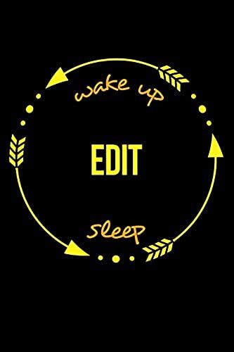 Wake Up Edit Sleep | Gift Notebook For An Editor, Medium Ruled Journal