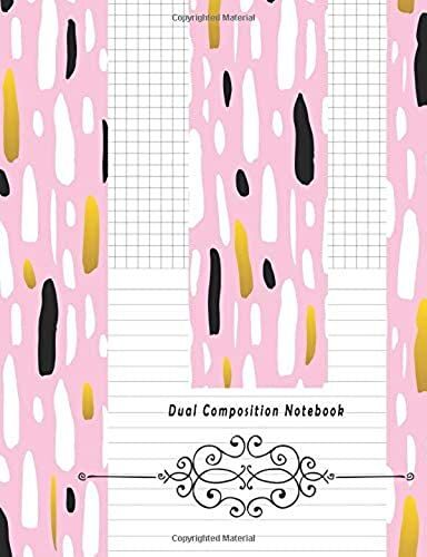 Dual Composition Notebook: Half College Ruled-Half Graph 5x5 Paper Styles On One Sheet To Get Creative: Coordinate, Grid, Squared, Math Paper, Pl