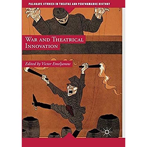 War And Theatrical Innovation