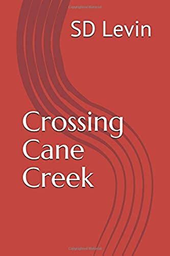 Crossing Cane Creek