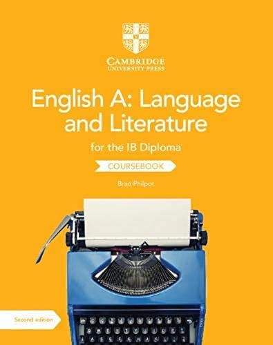English A: Language And Literature For The Ib Diploma Coursebook