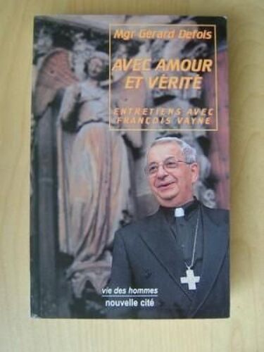 Avec Amour Et Vérité Avec Amour Et Vérité