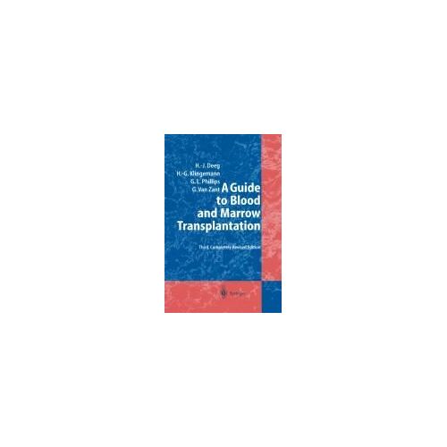 A Guide To Blood And Marrow Transplantation