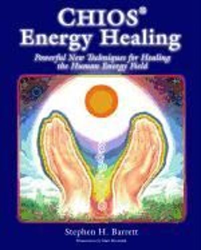Barrett, S: Chios Energy Healing