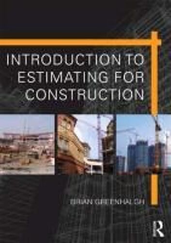 Introduction To Estimating For Construction
