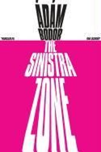 The Sinistra Zone