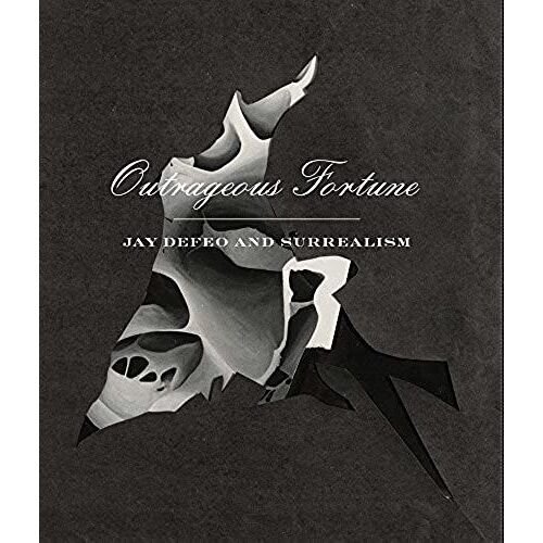 Outrageous Fortune: Jay Defeo And Surrealism