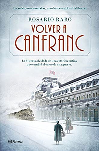Volver A Canfranc