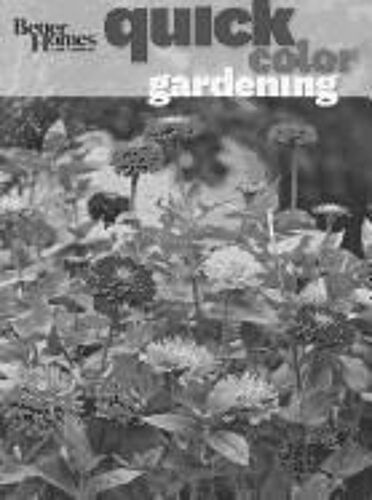 Bhg Quick Color Gardening